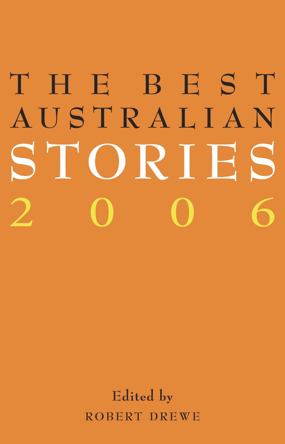 The Best Australian Stories 2006